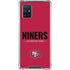 NFL San Francisco 49ers Team Motto Galaxy A71 5G Clear Case