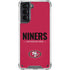 NFL San Francisco 49ers Team Motto Galaxy S21 5G Clear Case
