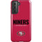 NFL San Francisco 49ers Team Motto Galaxy S21 5G Pro Case