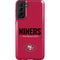 NFL San Francisco 49ers Team Motto Galaxy S21 Plus 5G Pro Case