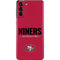 NFL San Francisco 49ers Team Motto Galaxy S21 Plus 5G Skin