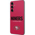 NFL San Francisco 49ers Team Motto Galaxy S23 FE Skin