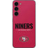 NFL San Francisco 49ers Team Motto Galaxy S23 Plus Skin