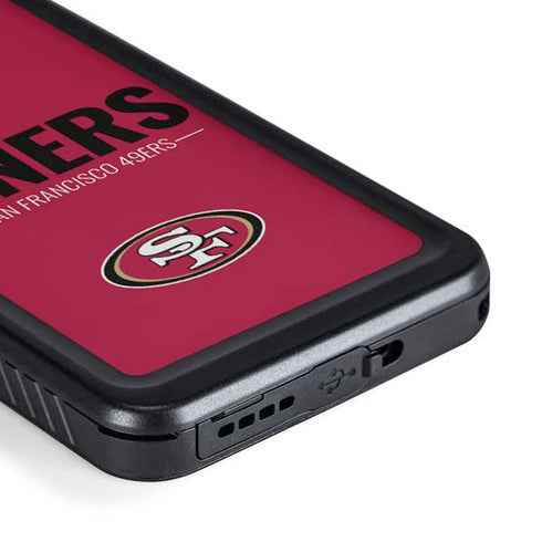 NFL San Francisco 49ers Team Motto Galaxy S23 Plus Waterproof Case