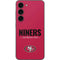 NFL San Francisco 49ers Team Motto Galaxy S23 Skin