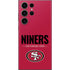 NFL San Francisco 49ers Team Motto Galaxy S23 Ultra Skin