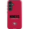 NFL San Francisco 49ers Team Motto Galaxy S24 Plus Impact Case