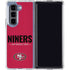 NFL San Francisco 49ers Team Motto Galaxy Z Fold5 5G Clear Case