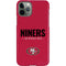 NFL San Francisco 49ers Team Motto iPhone 11 Pro Lite Case