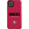 NFL San Francisco 49ers Team Motto iPhone 11 Pro Max Impact Case