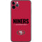 NFL San Francisco 49ers Team Motto iPhone 11 Pro Max Skin