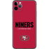 NFL San Francisco 49ers Team Motto iPhone 11 Pro Max Skin