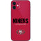 NFL San Francisco 49ers Team Motto iPhone 12 Mini Skin