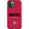 NFL San Francisco 49ers Team Motto iPhone 12 Pro Impact Case