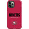 NFL San Francisco 49ers Team Motto iPhone 12 Pro Max Impact Case