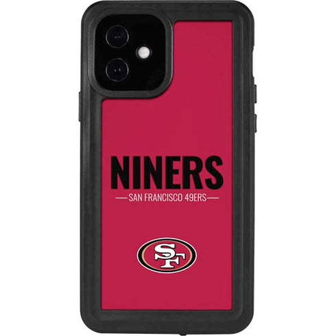 NFL San Francisco 49ers Team Motto iPhone 12 Waterproof Case