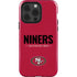 NFL San Francisco 49ers Team Motto iPhone 13 Pro Impact Case