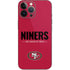 NFL San Francisco 49ers Team Motto iPhone 13 Pro Max Skin