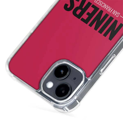 NFL San Francisco 49ers Team Motto iPhone 15 MagSafe Case