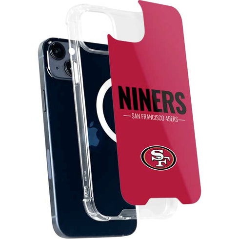 NFL San Francisco 49ers Team Motto iPhone 15 Plus MagSafe Case