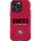 NFL San Francisco 49ers Team Motto iPhone 14 Pro Impact Case