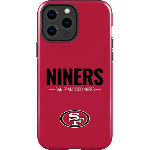 NFL San Francisco 49ers Team Motto iPhone 15 Pro Max Impact Case