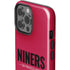 NFL San Francisco 49ers Team Motto iPhone 15 Pro Max Impact Case