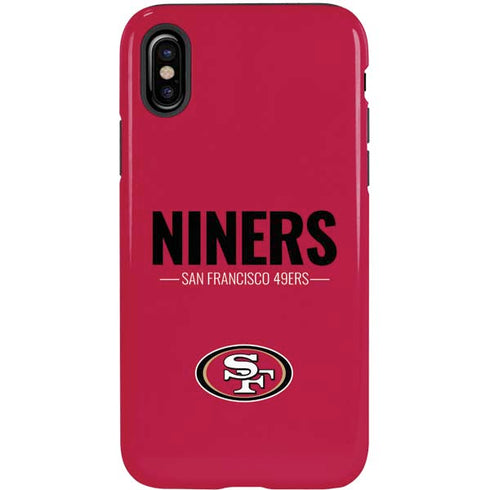 NFL San Francisco 49ers Team Motto iPhone X Pro Case