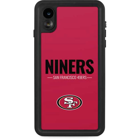 NFL San Francisco 49ers Team Motto iPhone XR Waterproof Case