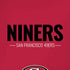 NFL San Francisco 49ers Team Motto iPhone XS Pro Case