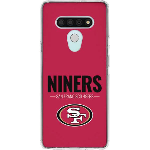 NFL San Francisco 49ers Team Motto LG Stylo 6 Clear Case