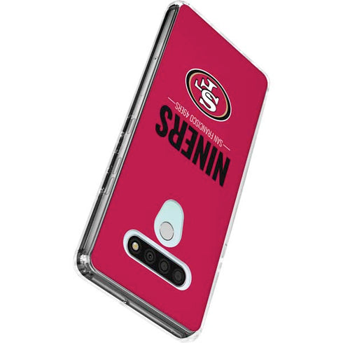 NFL San Francisco 49ers Team Motto LG Stylo 6 Clear Case