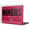 NFL San Francisco 49ers Team Motto MacBook Pro 16in (2021-25) Case plus Skin