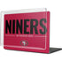 NFL San Francisco 49ers Team Motto MacBook Pro 16in (2021-25) Case plus Skin