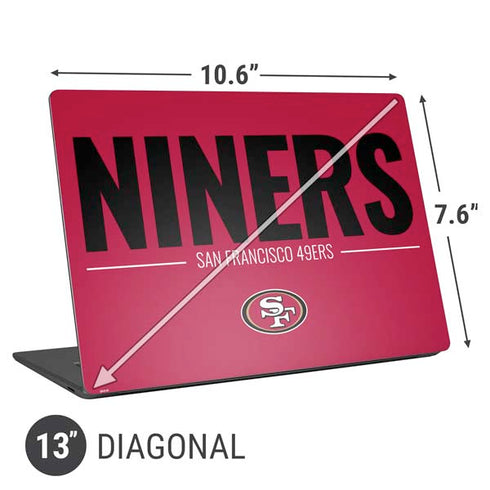 NFL San Francisco 49ers Team Motto Universal Laptop 13in (10.6 x 7.6in) Skin
