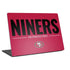 NFL San Francisco 49ers Team Motto Universal Laptop 14in (11.4 x 8.2in) Skin