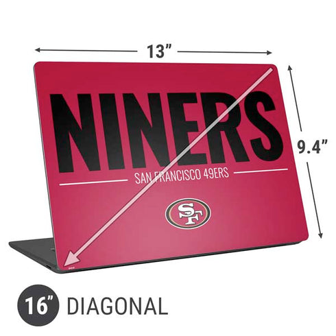 NFL San Francisco 49ers Team Motto Universal Laptop 16in (13 x 9.4in) Skin