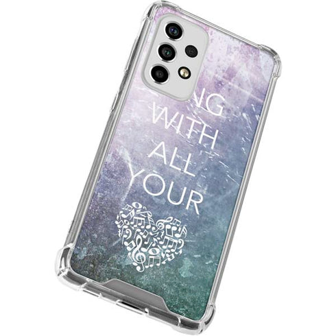 Sing With All Your Heart Galaxy A53 5G Clear Case