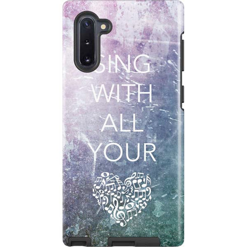 Sing With All Your Heart Galaxy Note 10 Pro Case