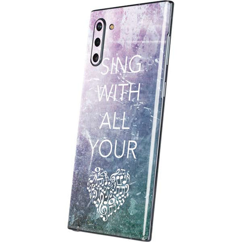Sing With All Your Heart Galaxy Note 10 Skin
