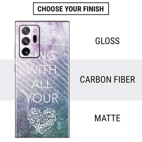 Sing With All Your Heart Galaxy Note20 Ultra 5G Skin