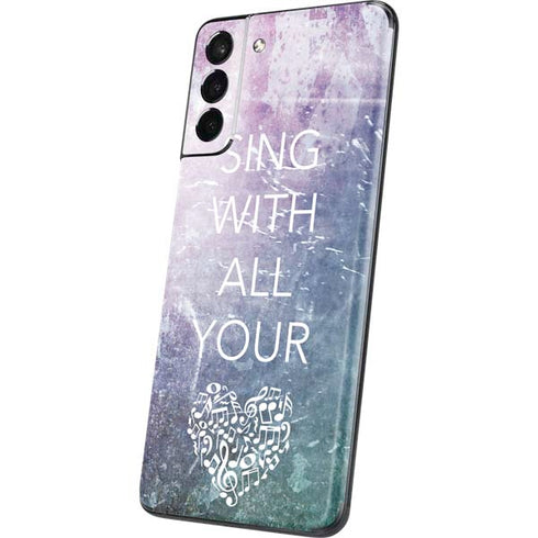 Sing With All Your Heart Galaxy S21 5G Skin