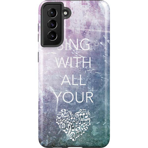 Sing With All Your Heart Galaxy S21 Plus 5G Pro Case