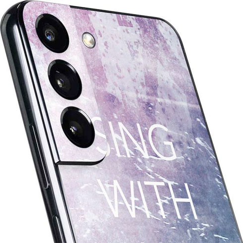 Sing With All Your Heart Galaxy S22 Plus Skin