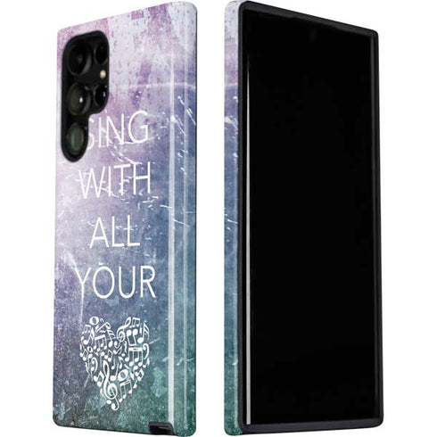 Sing With All Your Heart Galaxy S22 Ultra Pro Case