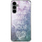 Sing With All Your Heart Galaxy S24 Plus Clear Case