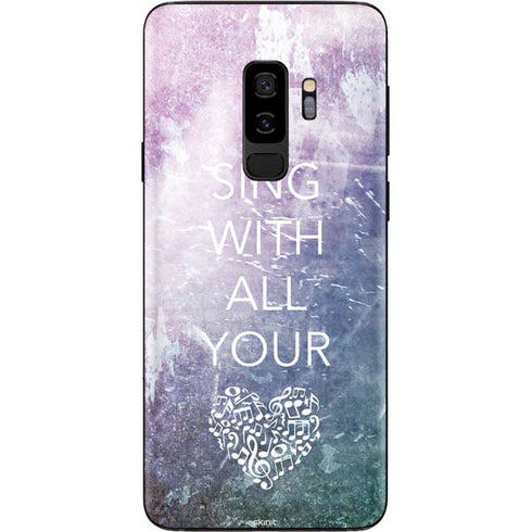 Sing With All Your Heart Galaxy S9 Plus Skin