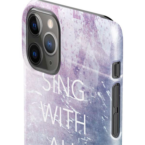 Sing With All Your Heart iPhone 11 Pro Lite Case