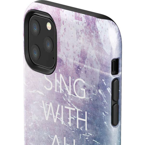 Sing With All Your Heart iPhone 11 Pro Max Impact Case