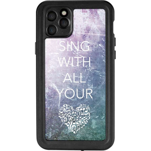 Sing With All Your Heart iPhone 11 Pro Max Waterproof Case